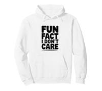 Dato Curioso No me Importa el Humor sarcástico Sudadera con Capucha