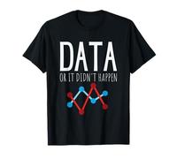 Datos o no sucedió Aba Terapeuta Analista de comportamiento Camiseta