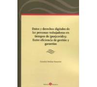 Datos Y Derechos Digitales De Las Personas De (pos) Covid19: Entre Efi