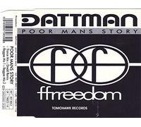 DATTMAN - POOR MANS STORY CD UK FFRREEDOM 1993