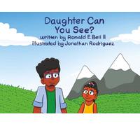 Daughter Can You See?