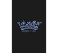 Daughter of a King Christian Notebook | 110-Page College Ruled Journal for Bible Study, Prayer, Sermon Notes, School & Everyday Writing