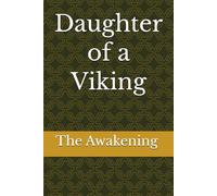 Daughter of a Viking: The Awakening