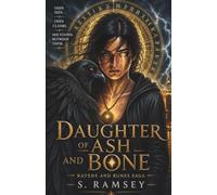 Daughter of Ash and Bone: 1 (Ravens and Runes Saga)