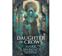 Daughter of Crows: 1 (The Academy of Kindness)