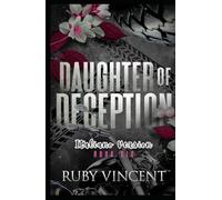 Daughter of Deception: Un Romanzo d'Amore Harem Inverso (Santi e Peccatori)
