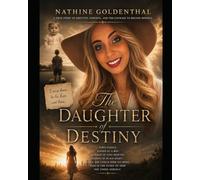 Daughter of Destiny: A biography (Hidden Life)