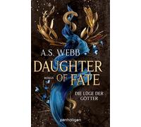 Daughter of Fate - Die Lüge der Götter: Roman: 2