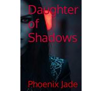 Daughter of Shadows (Daughters of Prophecy)