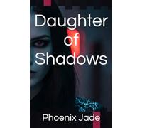 Daughter of Shadows (Daughters of Prophecy)