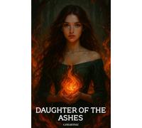 Daughter of the Ashes (The Broken Kingdom)