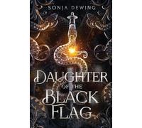 Daughter of the Black Flag: 1 (Fierce Women Pirates)