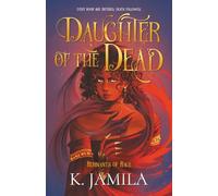 Daughter of the Dead (Remnants of Rage)