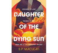 Daughter of the Dying Sun