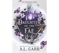 Daughter of the Fae (The Forgotten Lands)