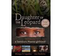 Daughter of the Leopard: True Stories From a Samburu Maasai Girlhood: 1