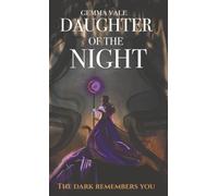 Daughter of the Night: Book One: 1 (The Shattered Divine Series)