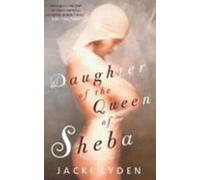 Daughter Of The Queen Of Sheba (ebook)
