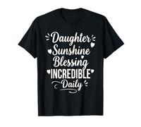Daughter Sunshine Blessing Daily - Orgullosa mamá papá Hija Camiseta