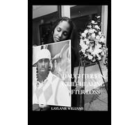 Daughters In Grief : Healing After Loss