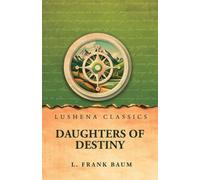 Daughters of Destiny