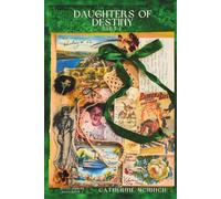 Daughters of Destiny Part 1