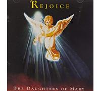 Daughters of Mary - Rejoice