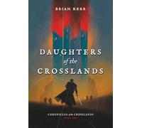 Daughters of the Crosslands