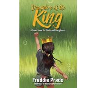 Daughters of the King: A Devotional for Dads and Daughters