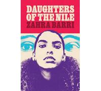 Daughters of the Nile: Zahra Barri