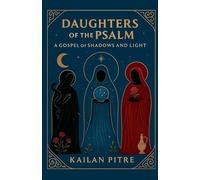 Daughters of the Psalm