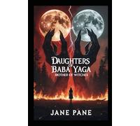 Daugters of Baba Yaga: Mother of witches