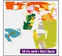 Daulne, Marie - Tell Me the World