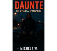 Daunte: The Weight of Redemption: 1 (The Mercer Legacy)