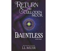 Dauntless: Return to Culloden Moor Book 3