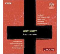 Dausgaard - Rued Langgaard: Antikrist [Hybrid SACD]