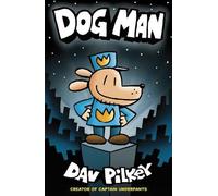 Dav Pilkey Dog Man (Tapa blanda) Dog Man