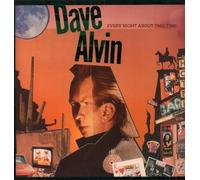 Dave Alvin - Every Night About This Time
