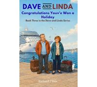 DAVE AND LINDA: Congratulations Youv'e Won a Holiday