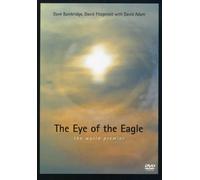 Dave BAINBRIDGE, David FITZGERALD & David ADAM - The Eye Of The Eagle - The World Premiere [Reino Unido] [DVD]