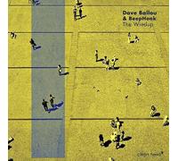 Dave Ballou - The Windup W/ Beephonk