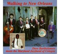 Dave Bartholomew & The Maryland Jazzband - Walking to New Orleans