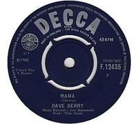 DAVE BERRY - MAMA - 7" VINYL