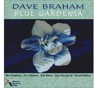 Dave Braham - Blue Gardenia