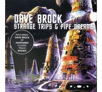 Dave Brock - Strange Trips & Pipe Dreams