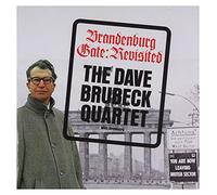 Dave Brubeck - Brandenburg Gate: Revisited + 6 Bonus Tracks
