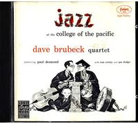 Dave Brubeck Quartet - Jazz At the College of the Pacific (UK Import)