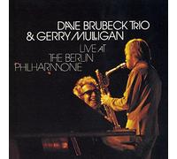 Dave Brubeck Trio & Gerry Mulligan - Live At The Berlin Philharmonic
