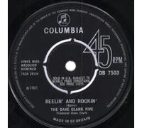 Dave Clark Five, The - Reelin' And Rockin' - Dave Clark Five, The 7" 45