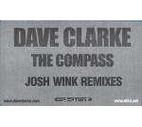 Dave Clarke - Dave Clarke - The Compass (Josh Wink Remixes) - Skint Records